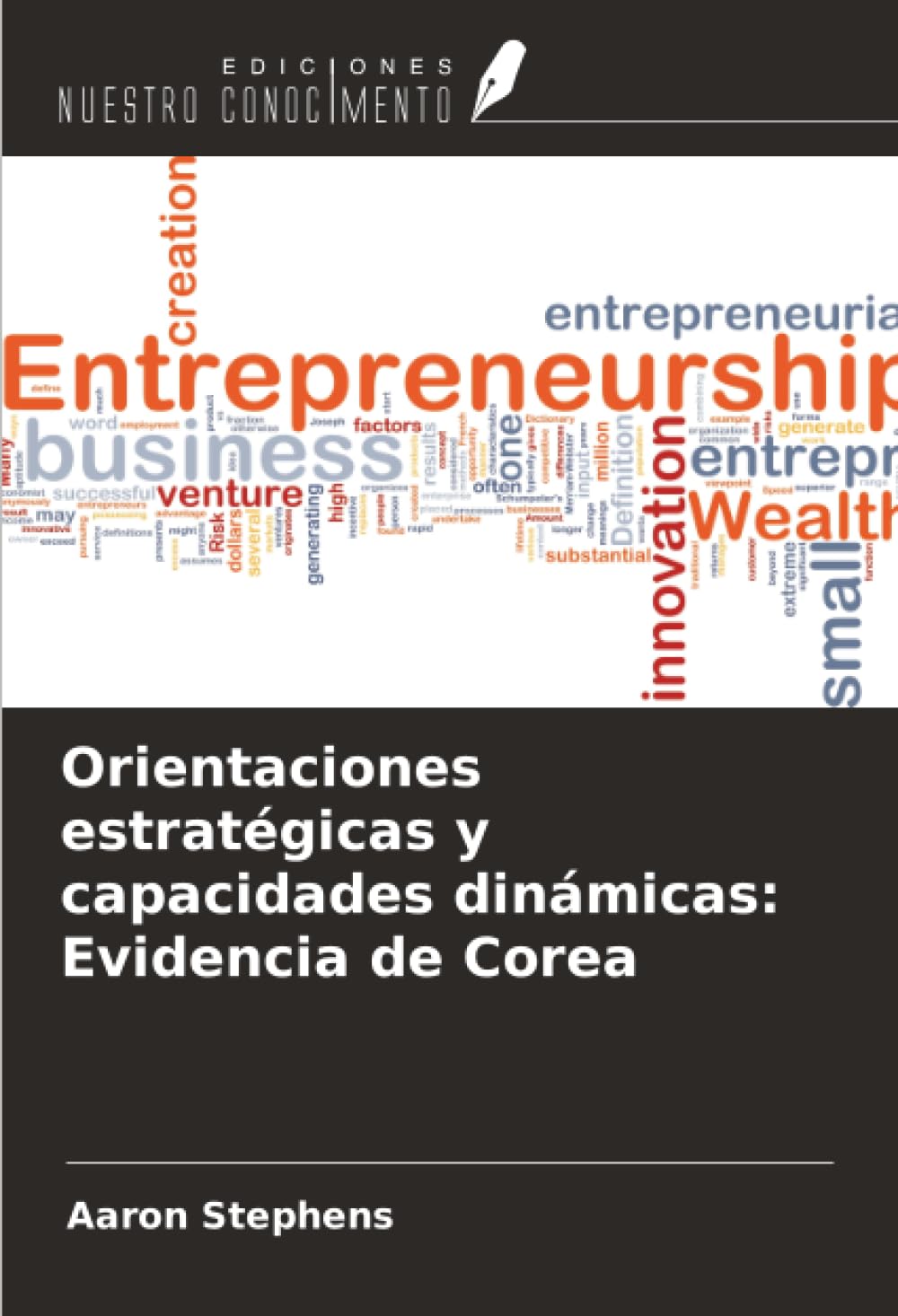 Orientaciones estratégicas y capacidades dinámicas: Evidencia de Corea Law