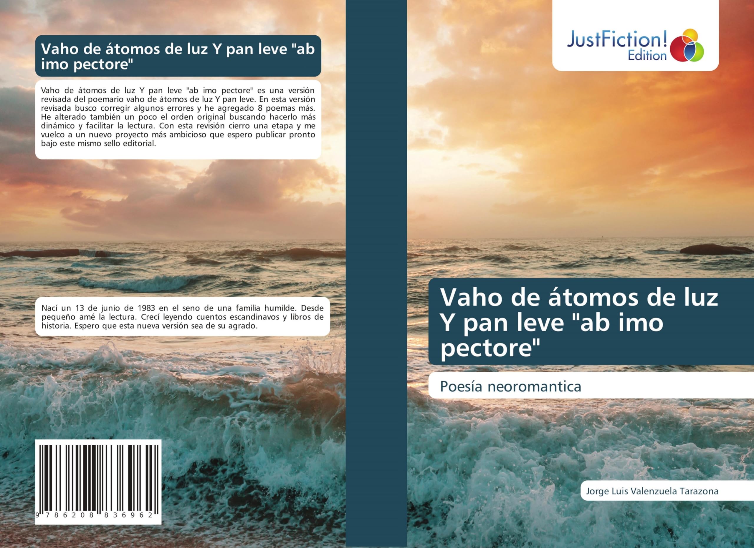 Vaho de átomos de luz Y pan leve "ab imo pectore" Fiction