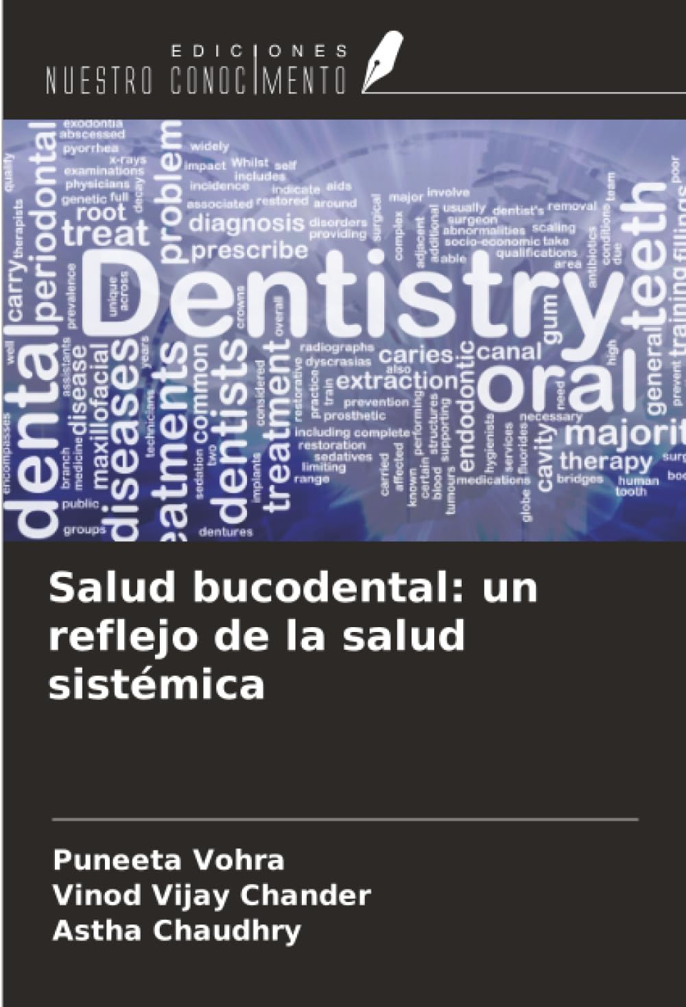 Salud bucodental: un reflejo de la salud sistémica Medicine
