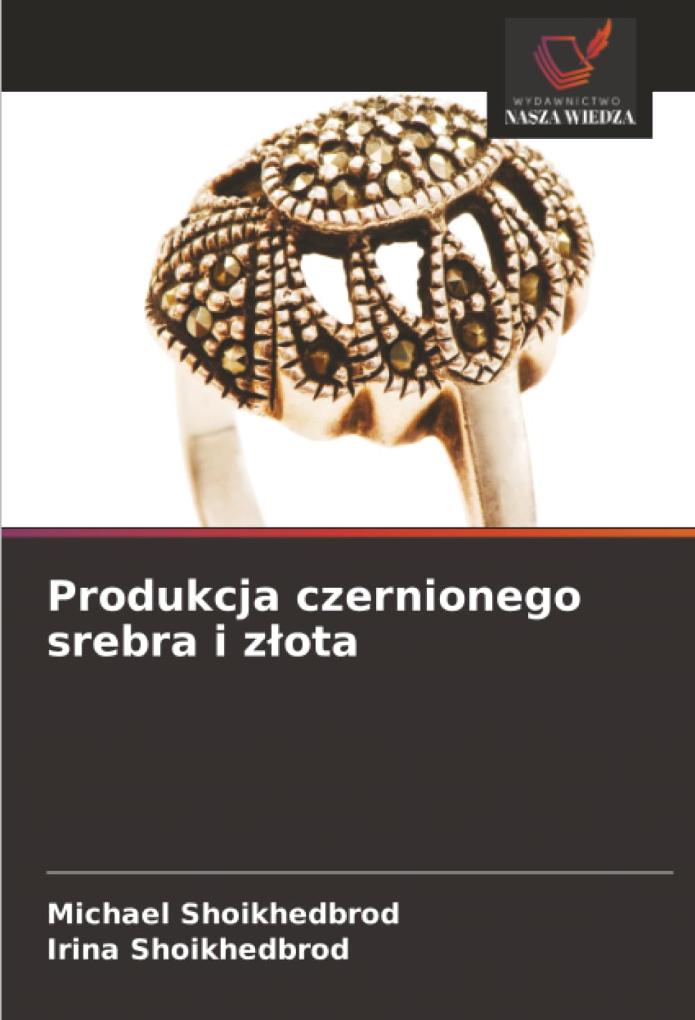 Produkcja czernionego srebra i z¿ota Natural Sciences