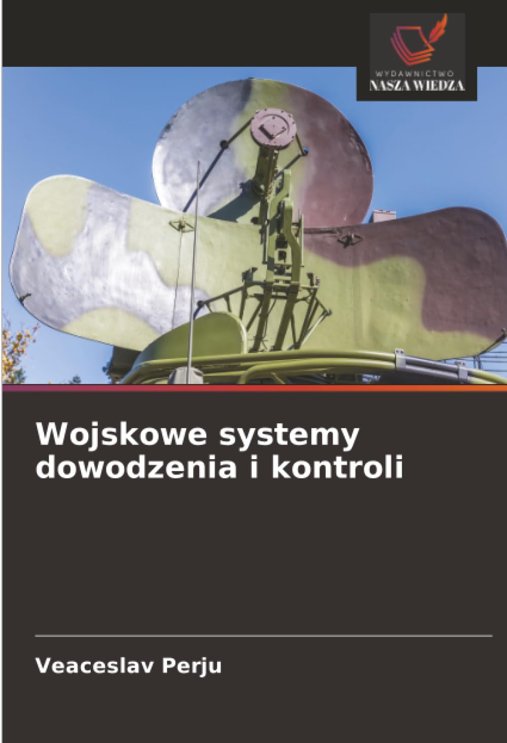Wojskowe systemy dowodzenia i kontroli Business & Technology