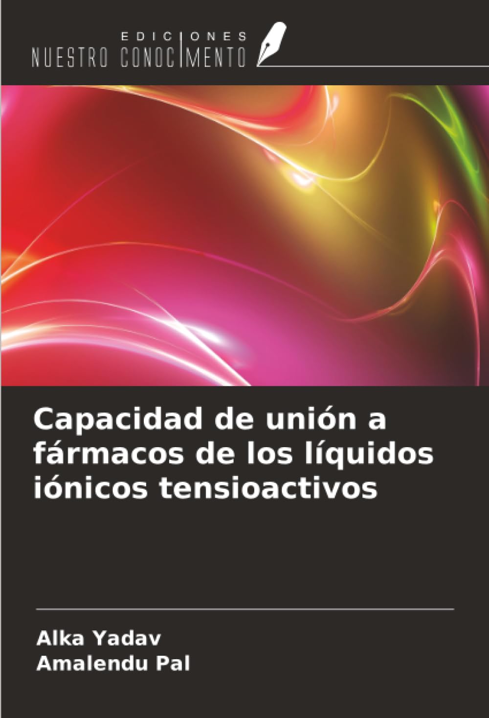Capacidad de unión a fármacos de los líquidos iónicos tensioactivos Natural Sciences