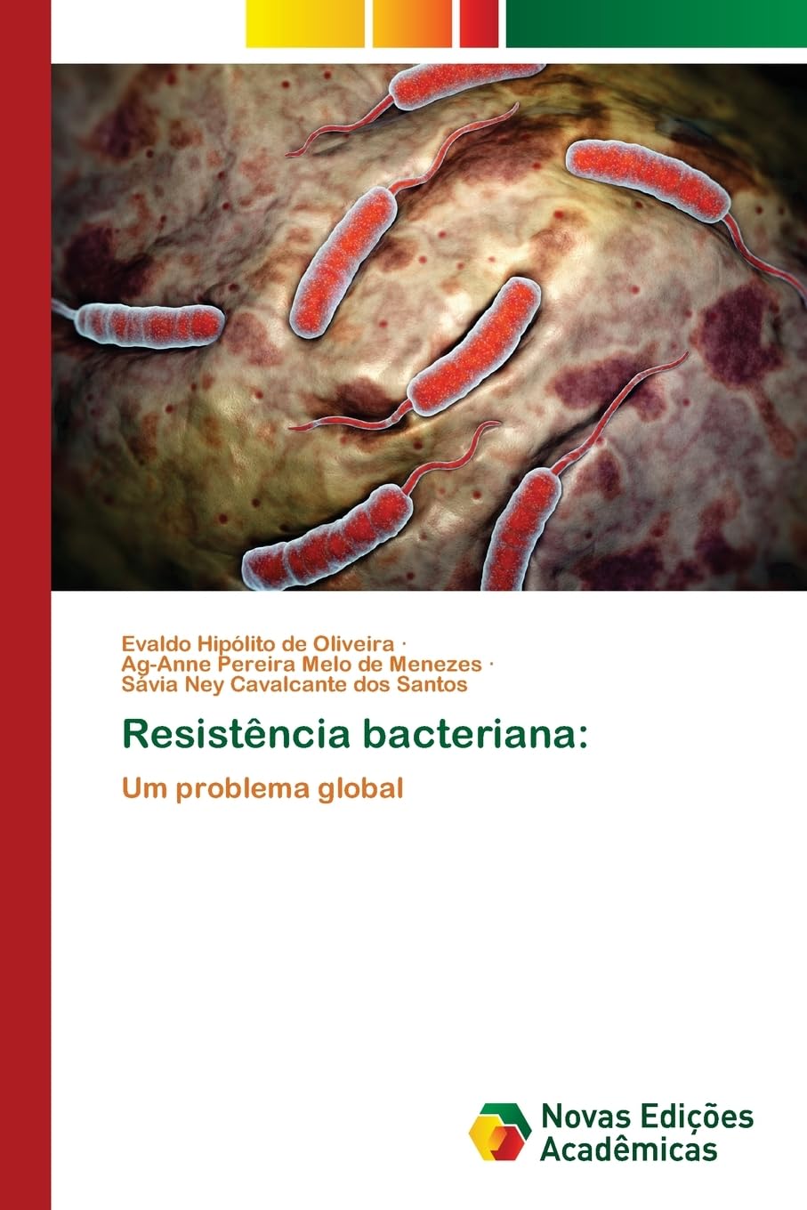 Resistência bacteriana: Medicine