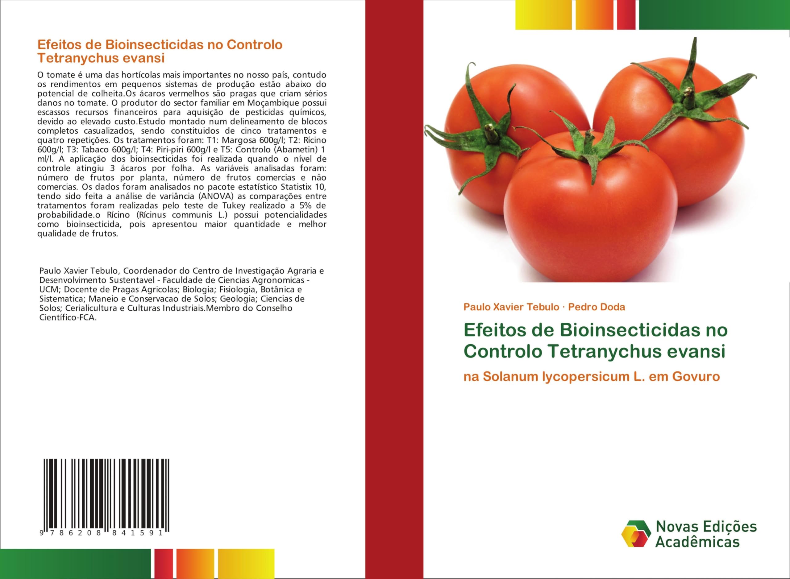 Efeitos de Bioinsecticidas no Controlo Tetranychus evansi Natural Sciences