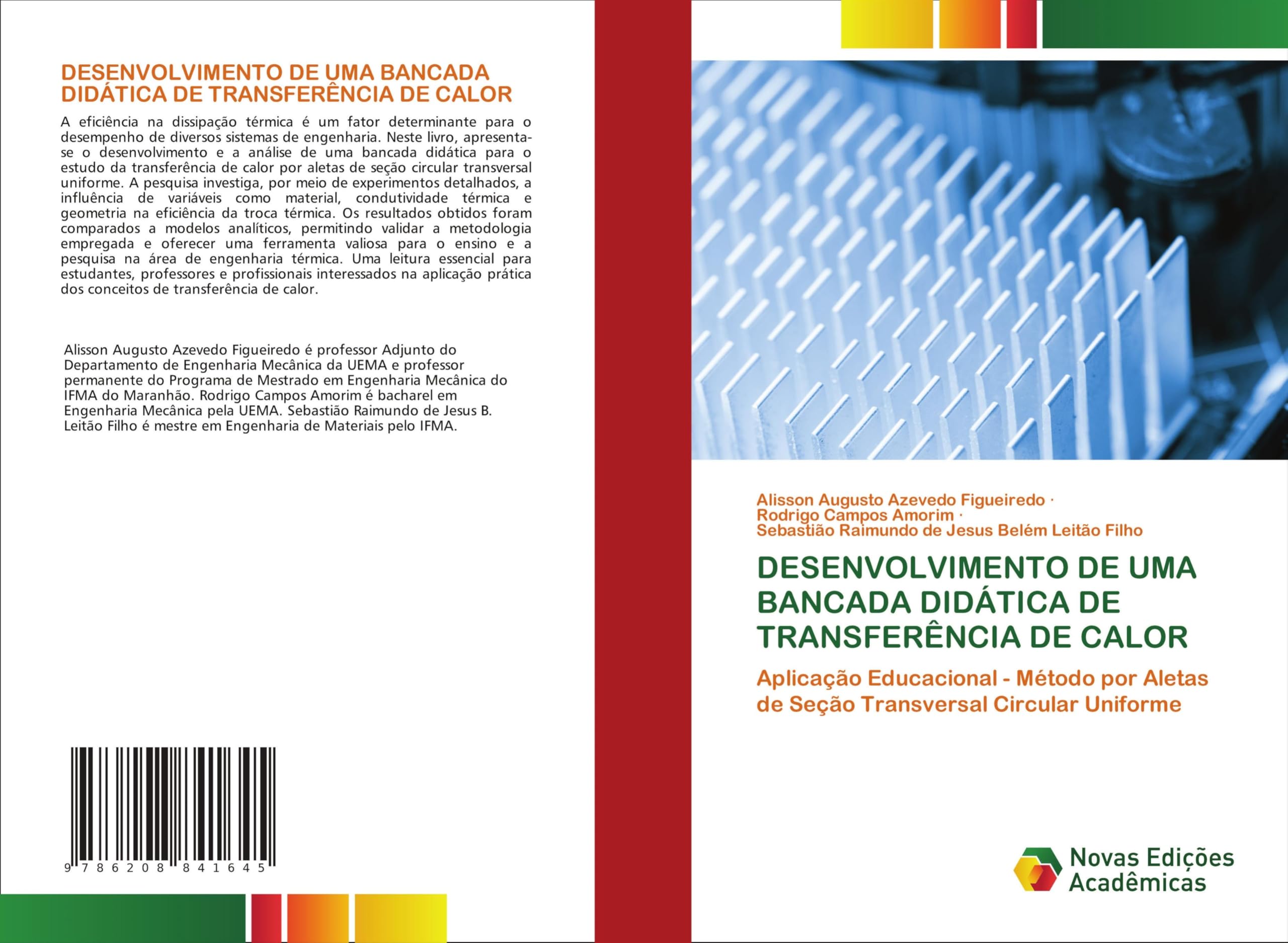 DESENVOLVIMENTO DE UMA BANCADA DIDÁTICA DE TRANSFERÊNCIA DE CALOR Business & Technology