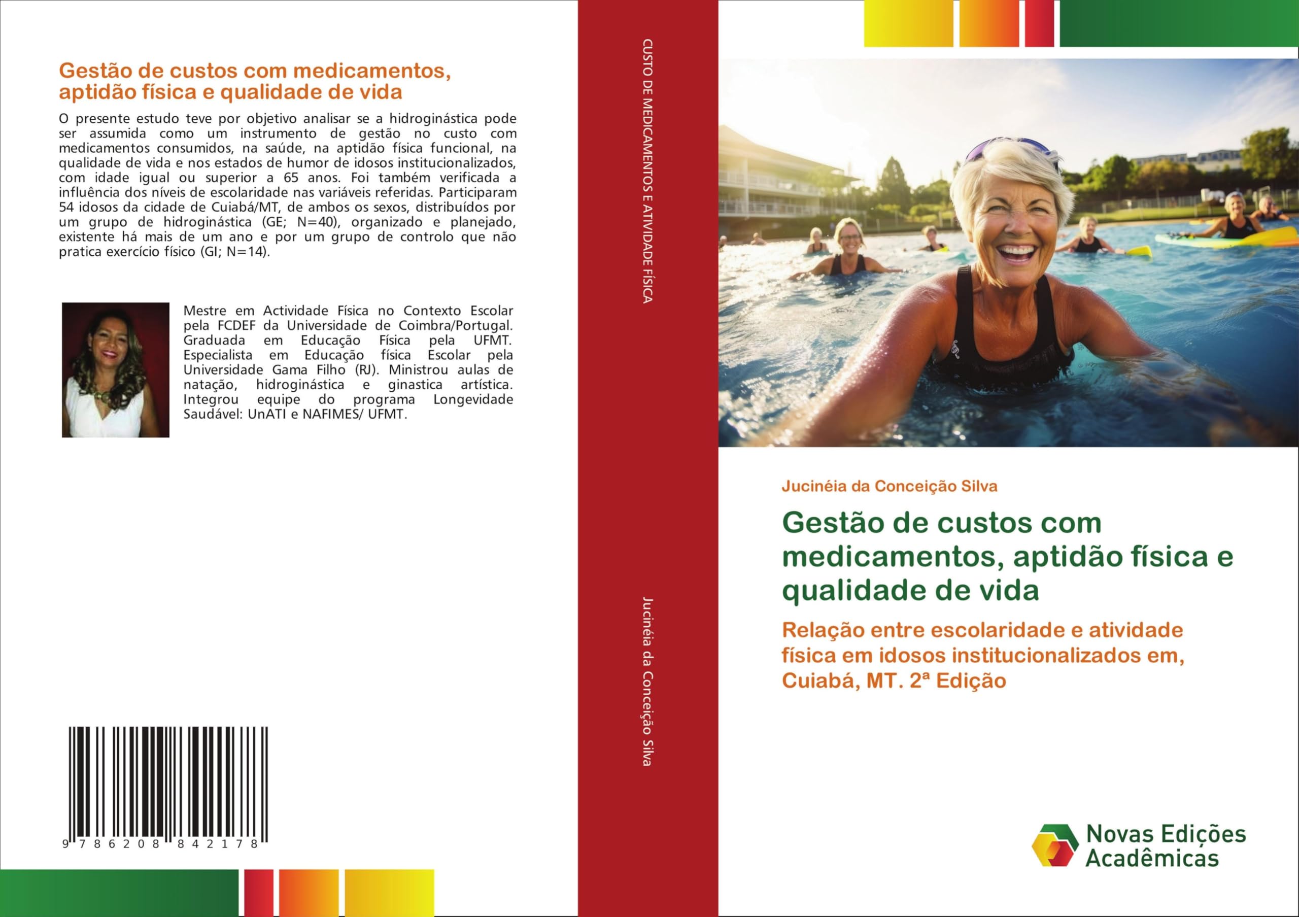 Gestão de custos com medicamentos, aptidão física e qualidade de vida Leisure & Fun