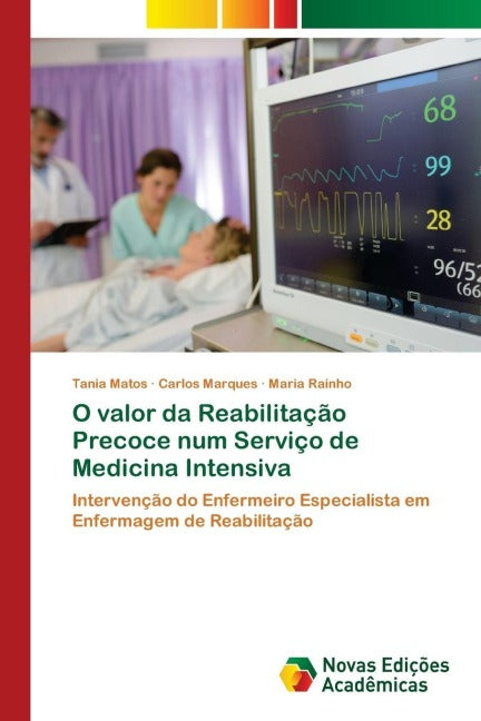 O valor da Reabilitação Precoce num Serviço de Medicina Intensiva Law