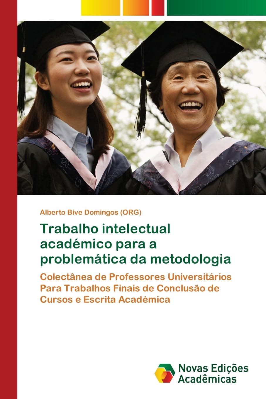 Trabalho intelectual académico para a problemática da metodologia Law