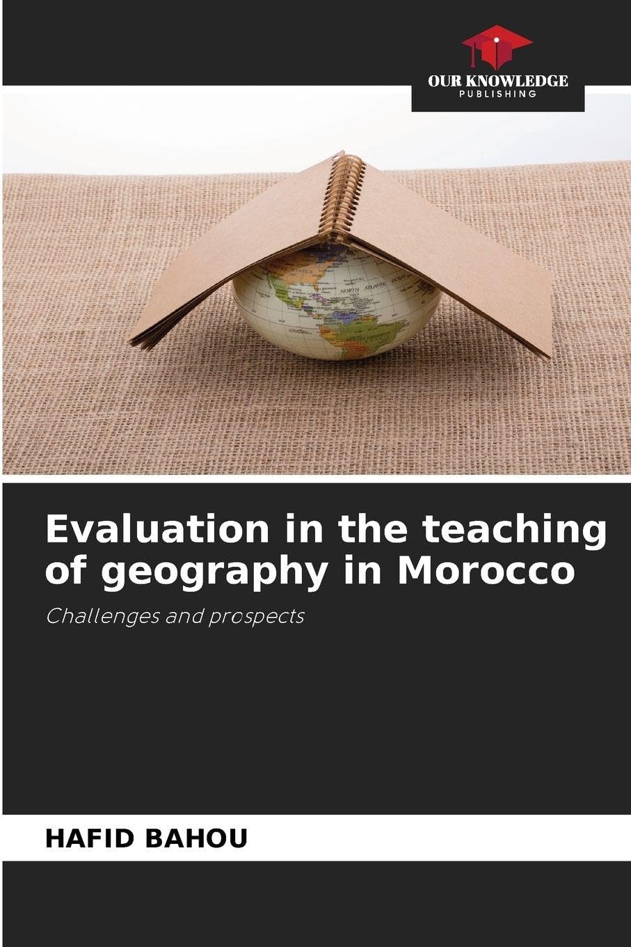 Evaluation in the teaching of geography in Morocco Social Sciences