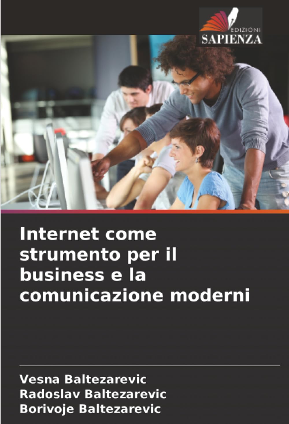 Internet come strumento per il business e la comunicazione moderni Computer Science