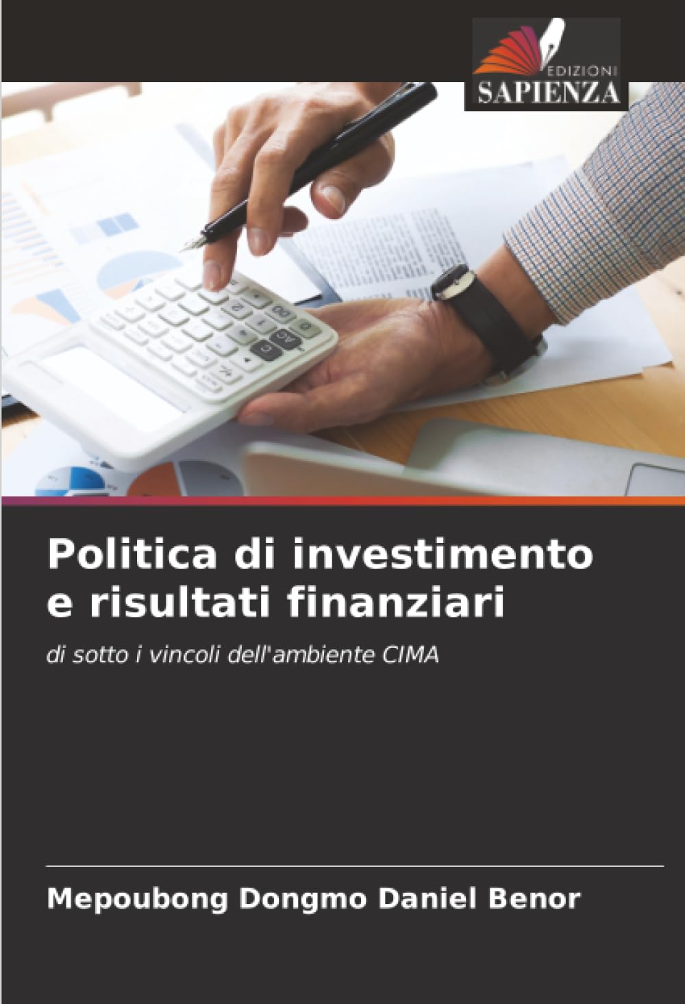 Politica di investimento e risultati finanziari Law