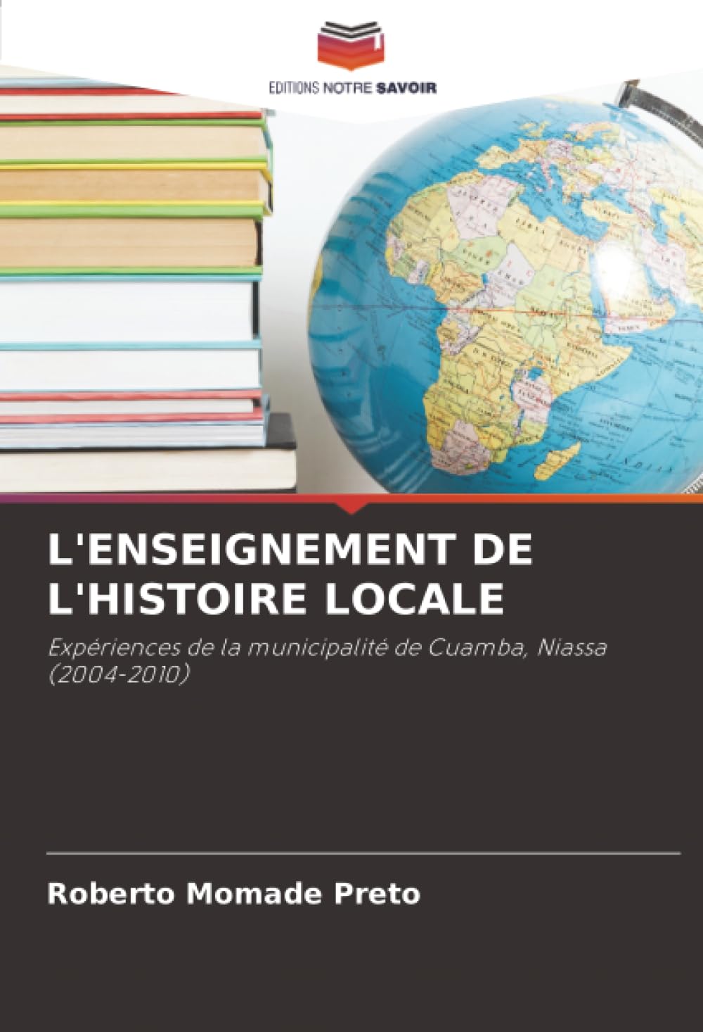 L'ENSEIGNEMENT DE L'HISTOIRE LOCALE Politics & History
