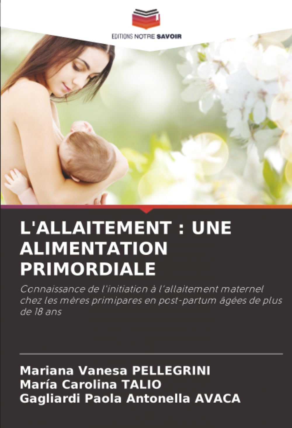 L'ALLAITEMENT : UNE ALIMENTATION PRIMORDIALE Law