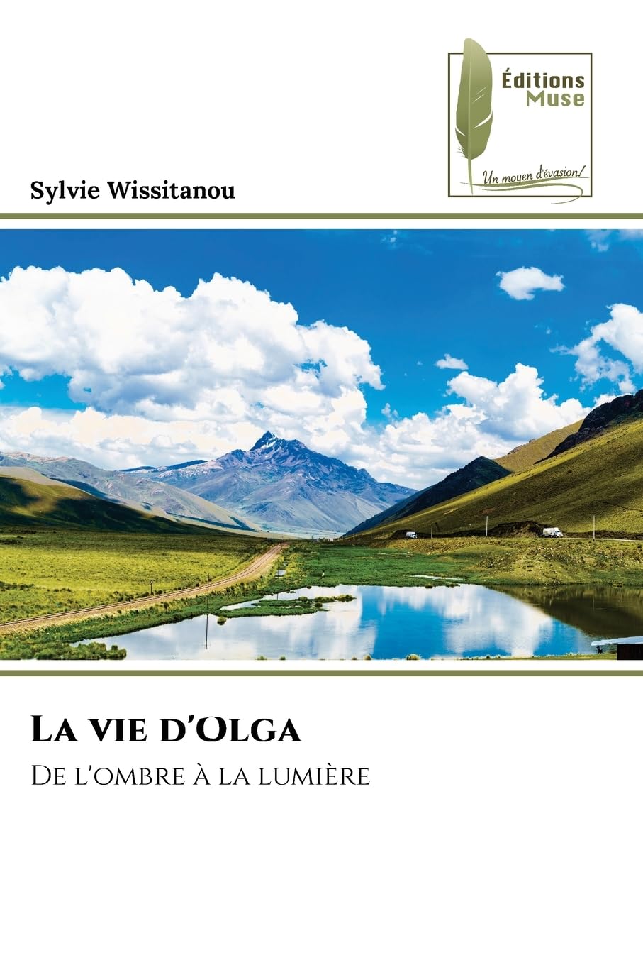 La vie d'Olga: De l'ombre à la lumière Contemporary literature