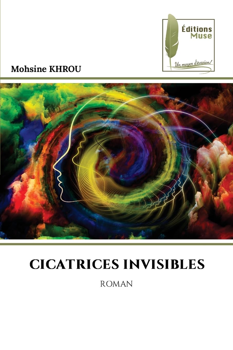 CICATRICES INVISIBLES: ROMAN Contemporary literature