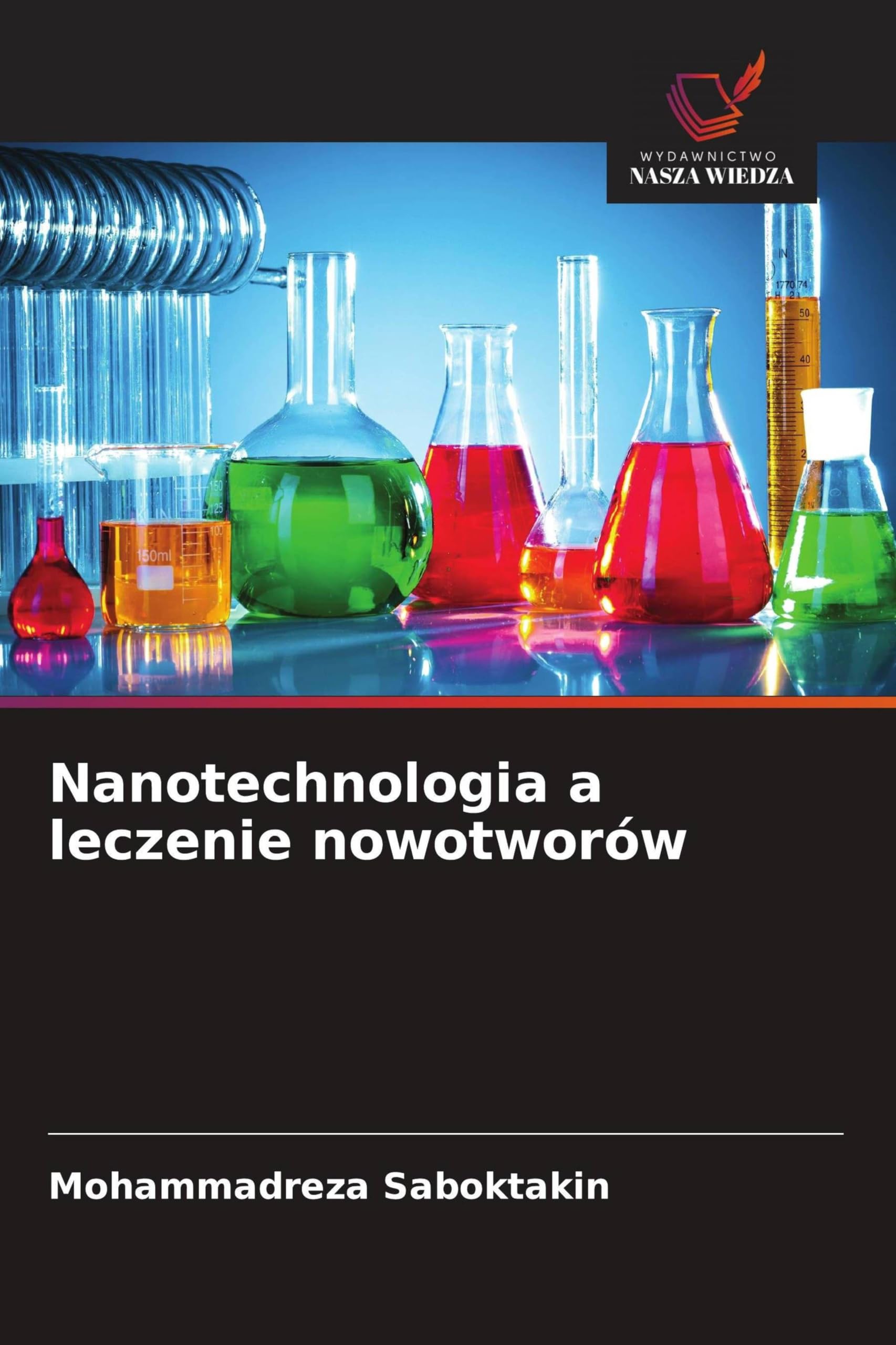 Nanotechnologia a leczenie nowotworów Medicine