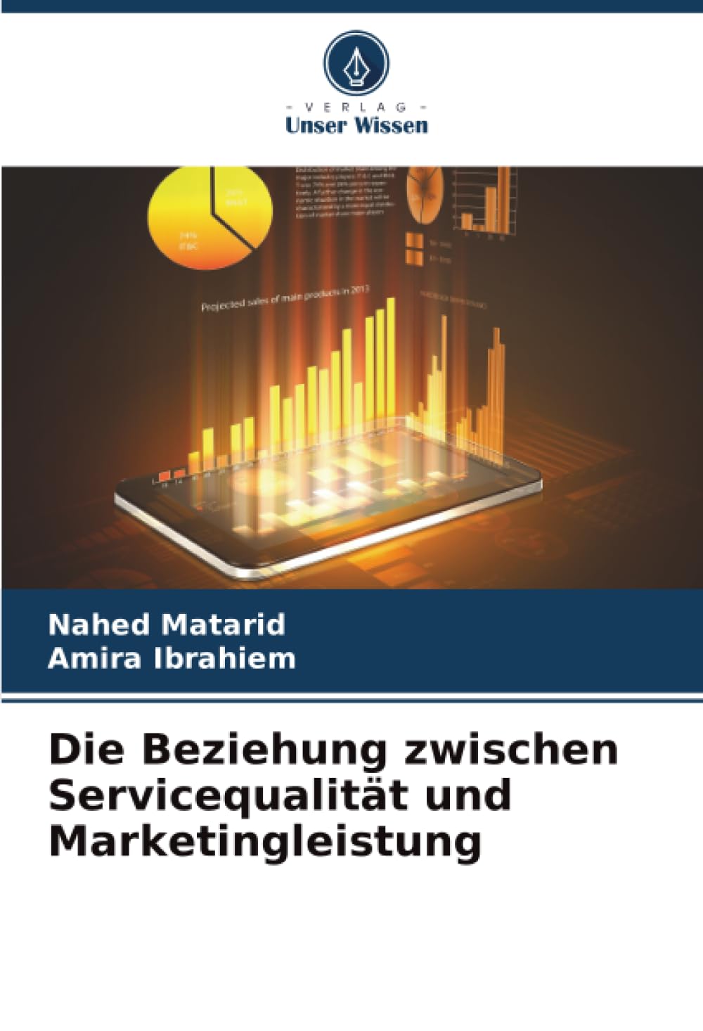 Die Beziehung zwischen Servicequalität und Marketingleistung Law