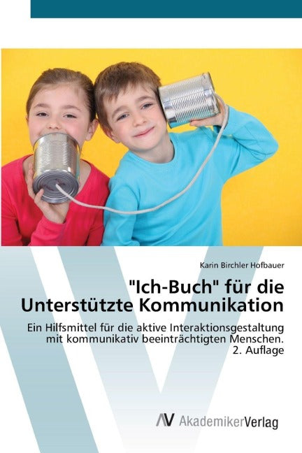 "Ich-Buch" für die Unterstützte Kommunikation Social Sciences