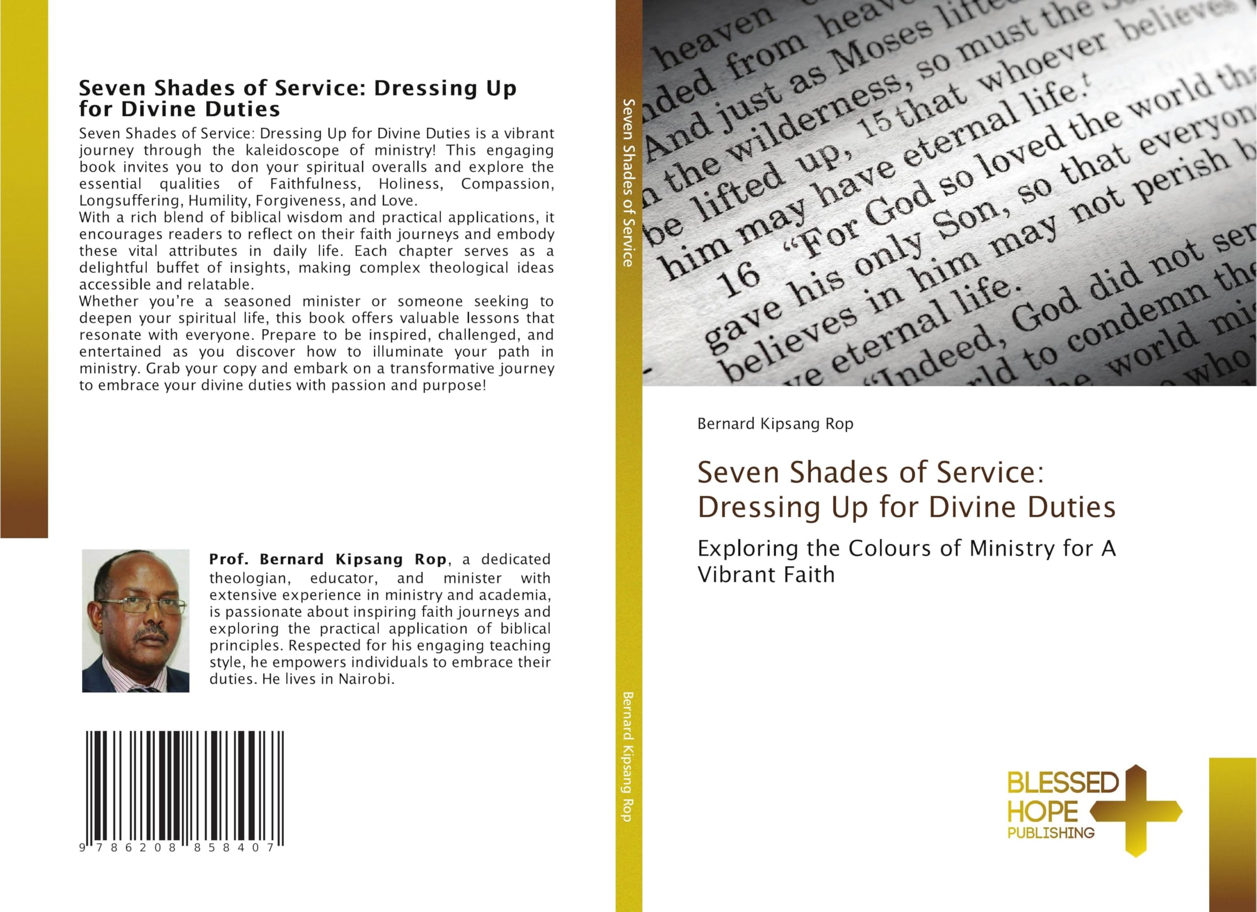 Seven Shades of Service: Dressing Up for Divine Duties: Exploring the Colours of Ministry for A Vibrant Faith Religion & Esotericism