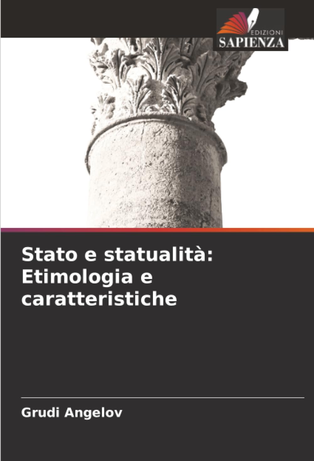 Stato e statualità: Etimologia e caratteristiche Law