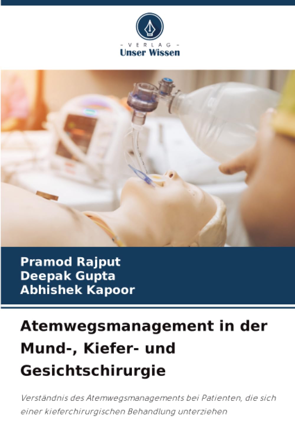 Atemwegsmanagement in der Mund-, Kiefer- und Gesichtschirurgie Medicine