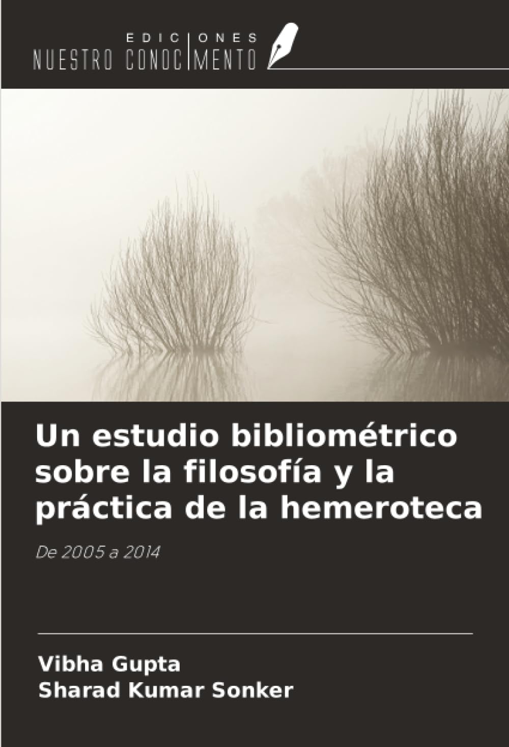 Un estudio bibliométrico sobre la filosofía y la práctica de la hemeroteca Philosophy