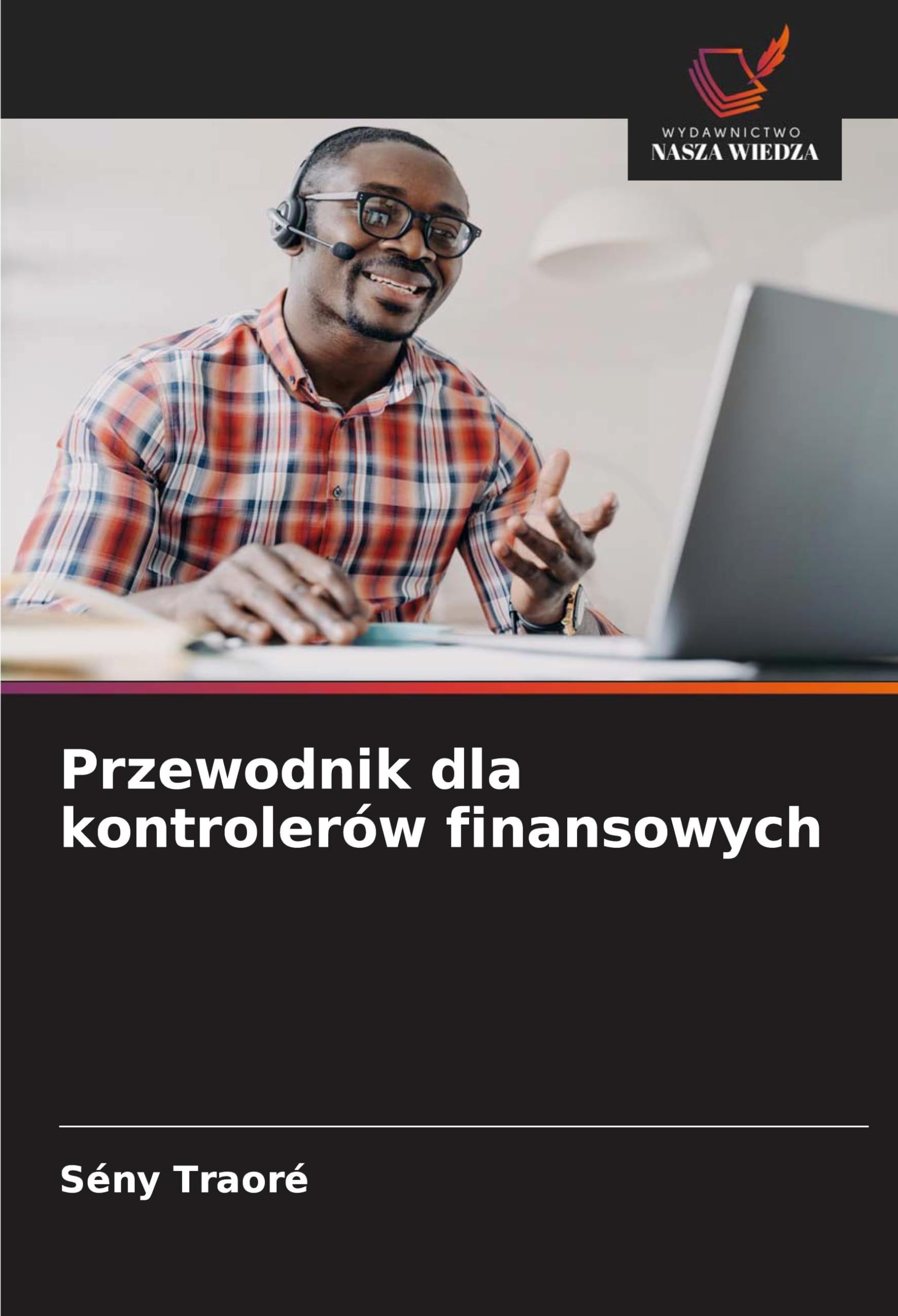 Przewodnik dla kontrolerów finansowych Law
