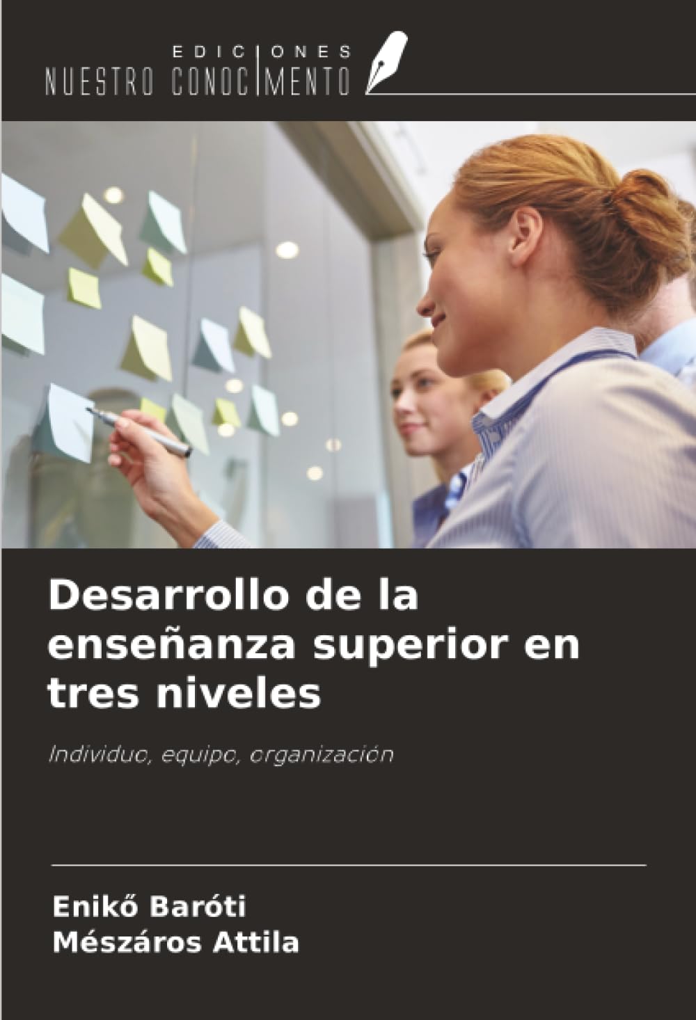 Desarrollo de la enseñanza superior en tres niveles Education & Training