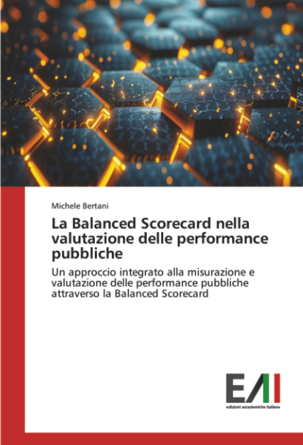 La Balanced Scorecard nella valutazione delle performance pubbliche Law