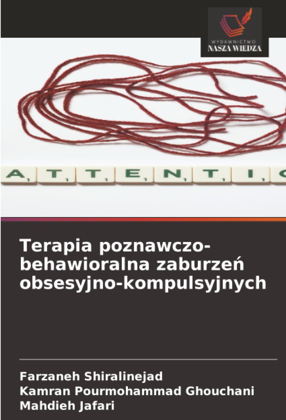 Terapia poznawczo-behawioralna zaburze¿ obsesyjno-kompulsyjnych Psychology