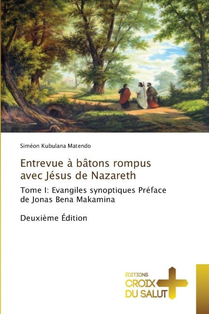 Entrevue à bâtons rompus avec Jésus de Nazareth Religion & Esotericism