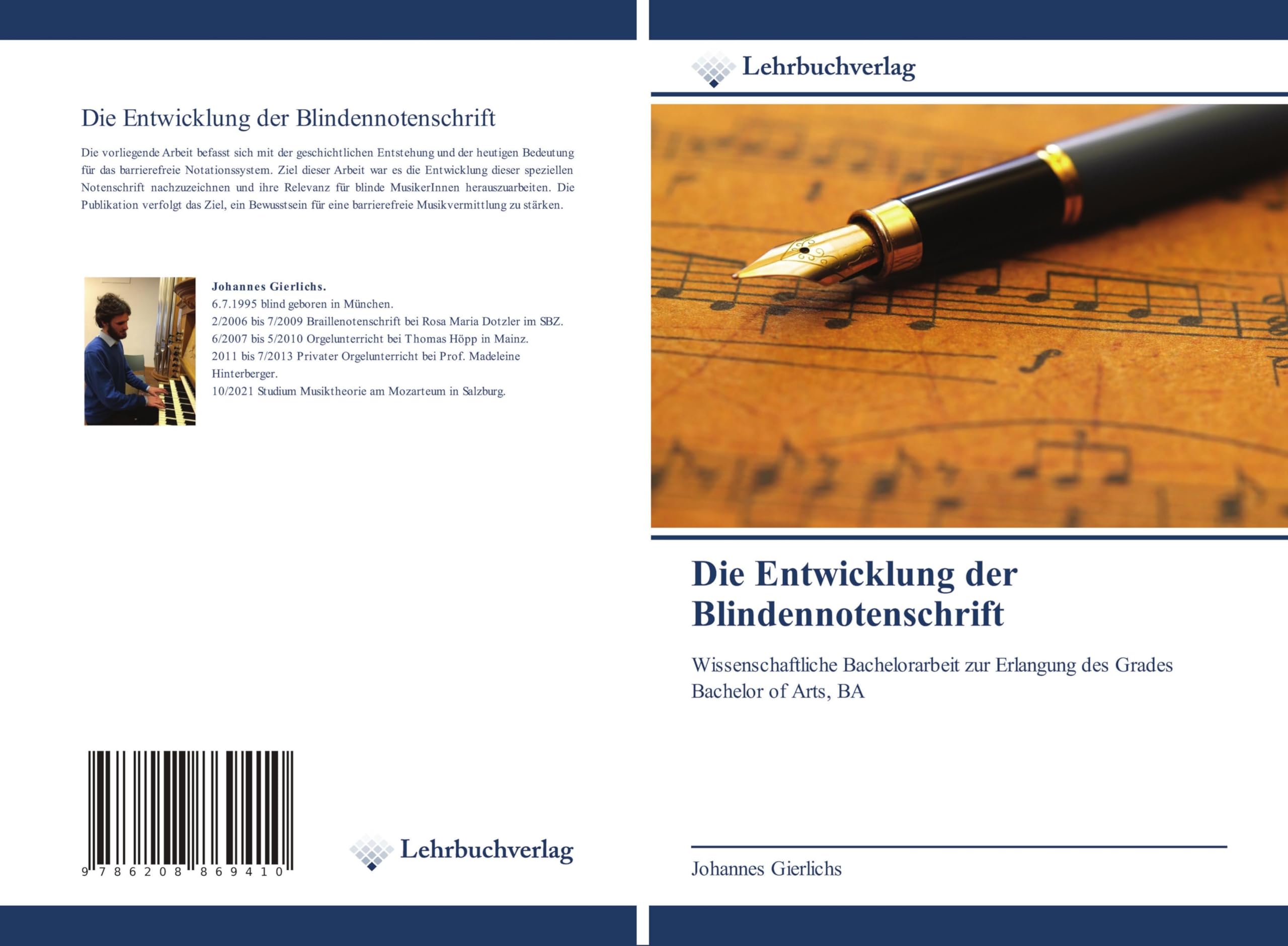 Die Entwicklung der Blindennotenschrift Arts & Music