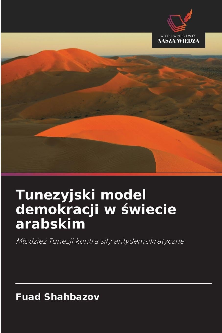 Tunezyjski model demokracji w ¿wiecie arabskim Law