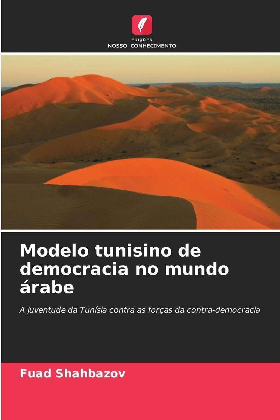 Modelo tunisino de democracia no mundo árabe Law