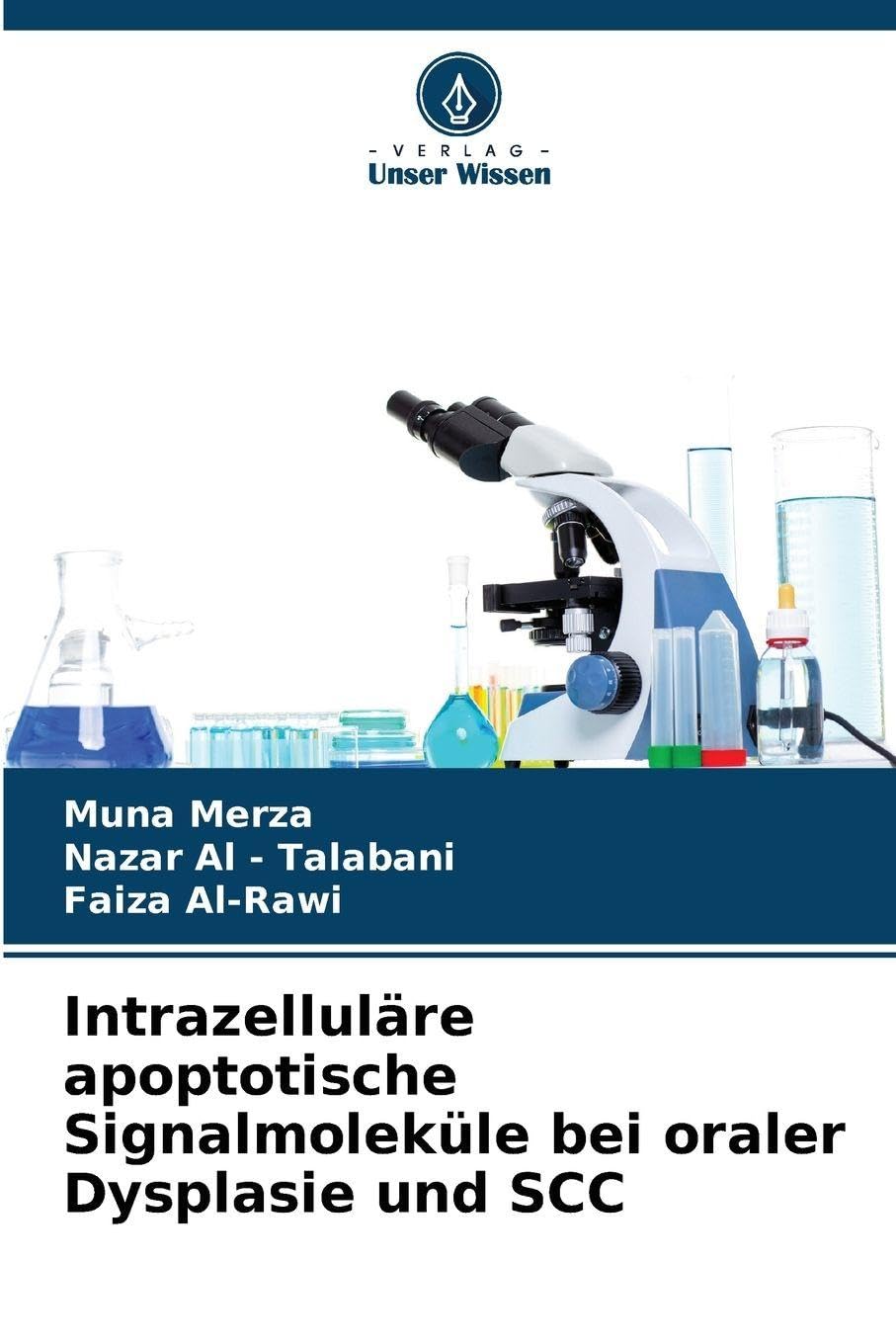 Intrazelluläre apoptotische Signalmoleküle bei oraler Dysplasie und SCC Medicine
