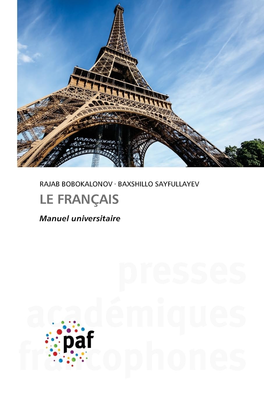 LE FRANÇAIS: Manuel universitaire Books