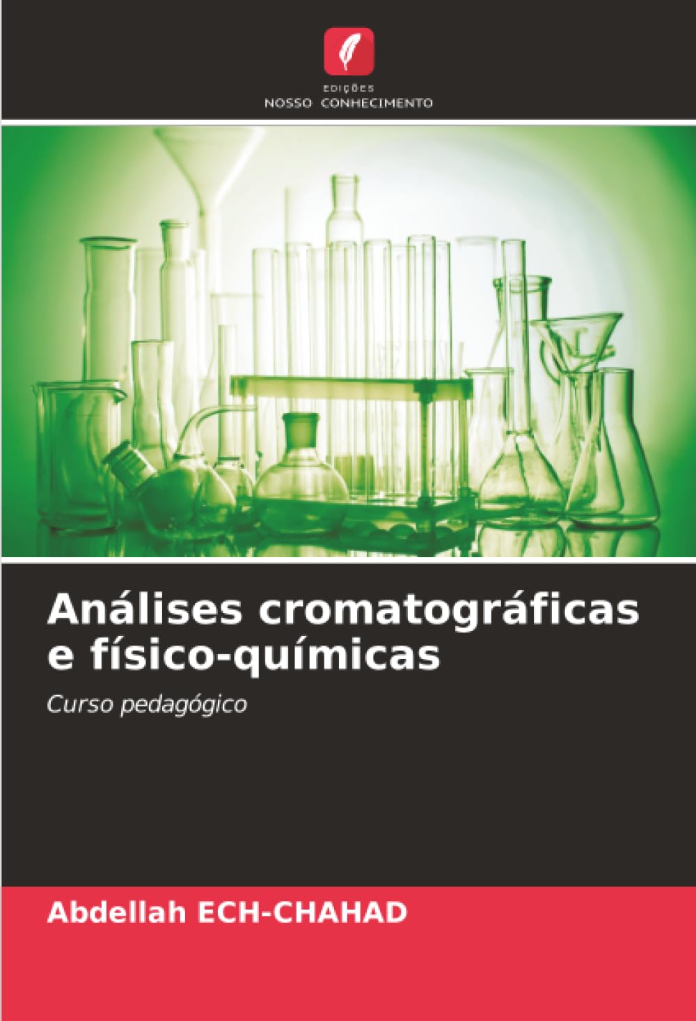 Análises cromatográficas e físico-químicas: Curso pedagógico Natural Sciences