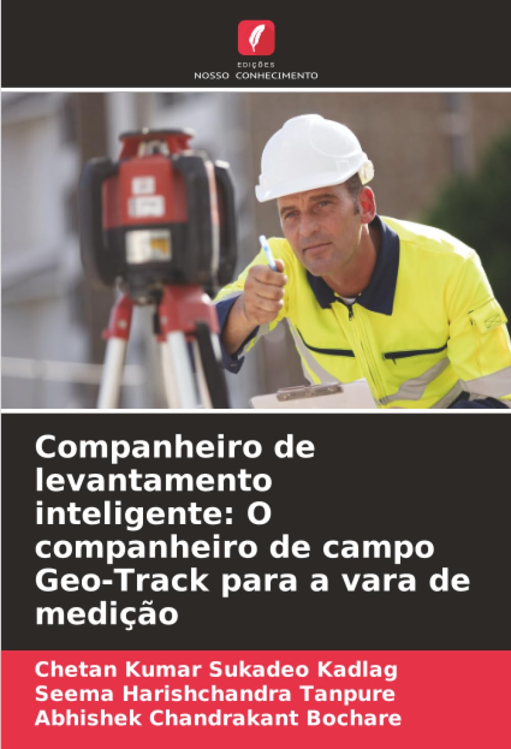 Companheiro de levantamento inteligente: O companheiro de campo Geo-Track para a vara de medição Law