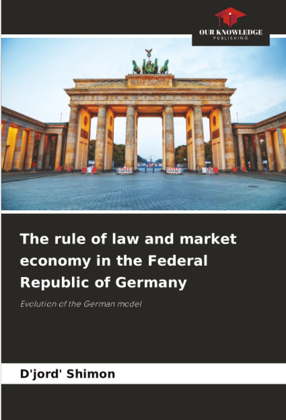 The rule of law and market economy in the Federal Republic of Germany Law