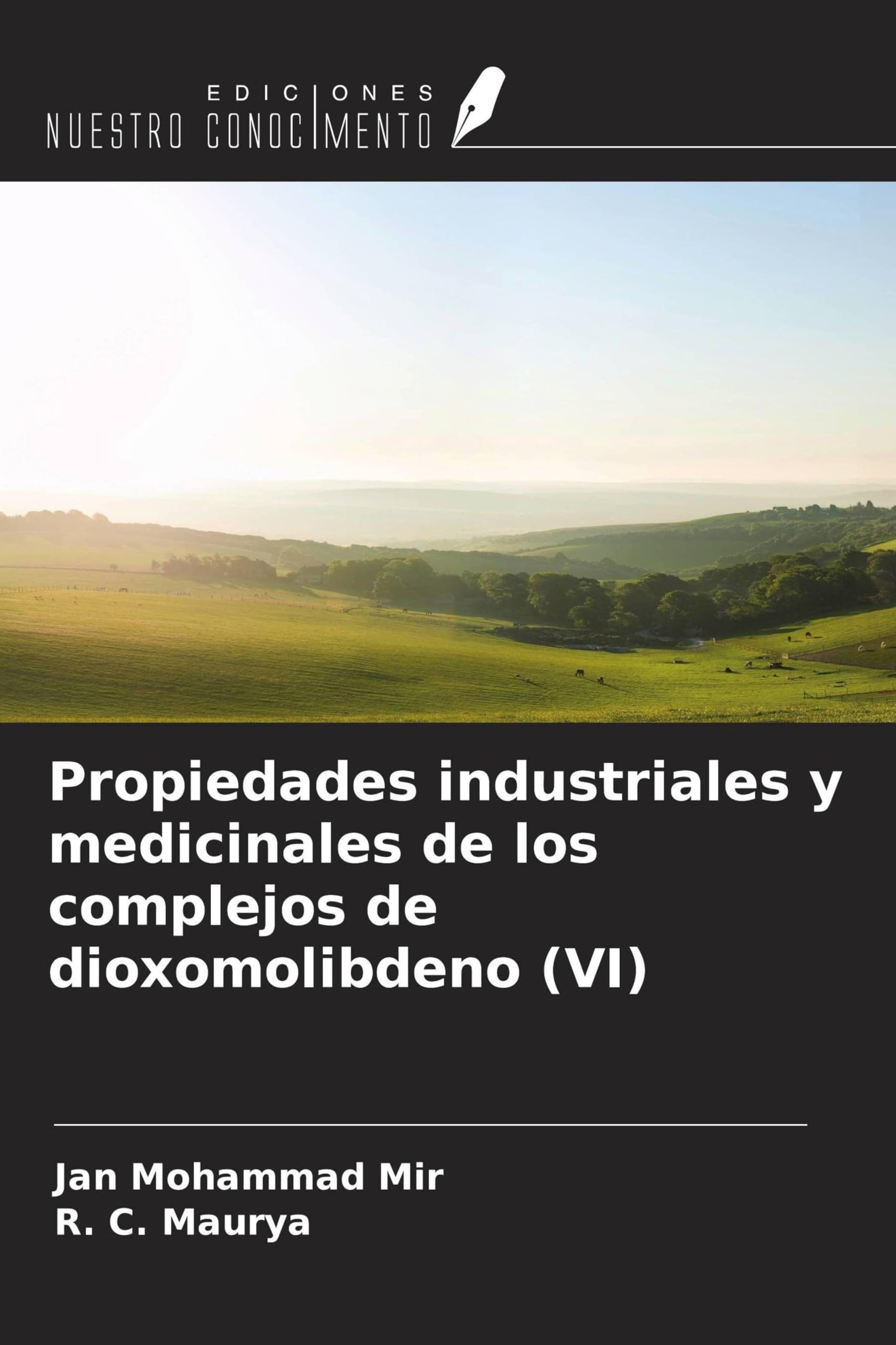 Propiedades industriales y medicinales de los complejos de dioxomolibdeno (VI) Natural Sciences