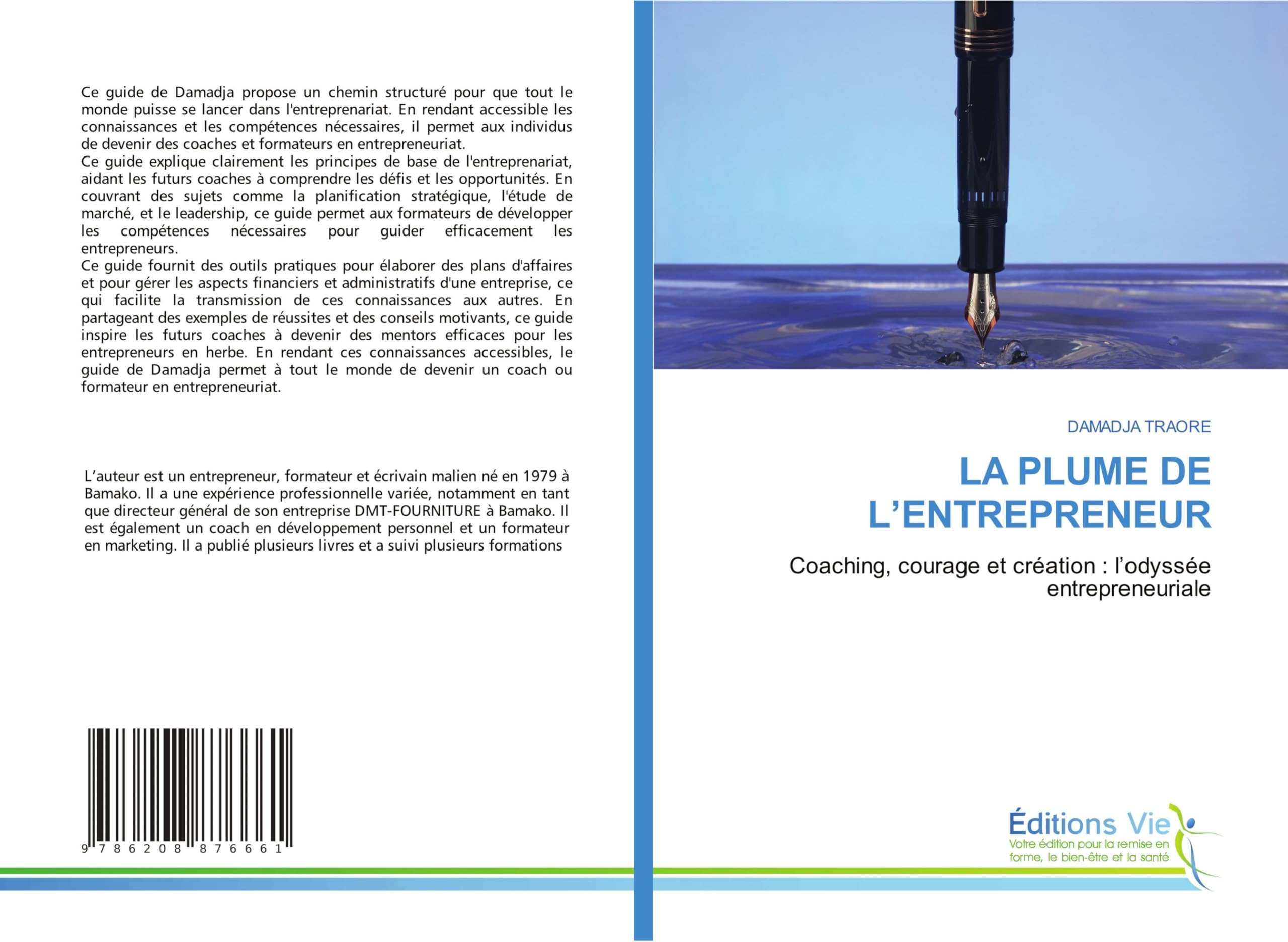 LA PLUME DE L'ENTREPRENEUR: Coaching, courage et création : l'odyssée entrepreneuriale Business, Finance & Career