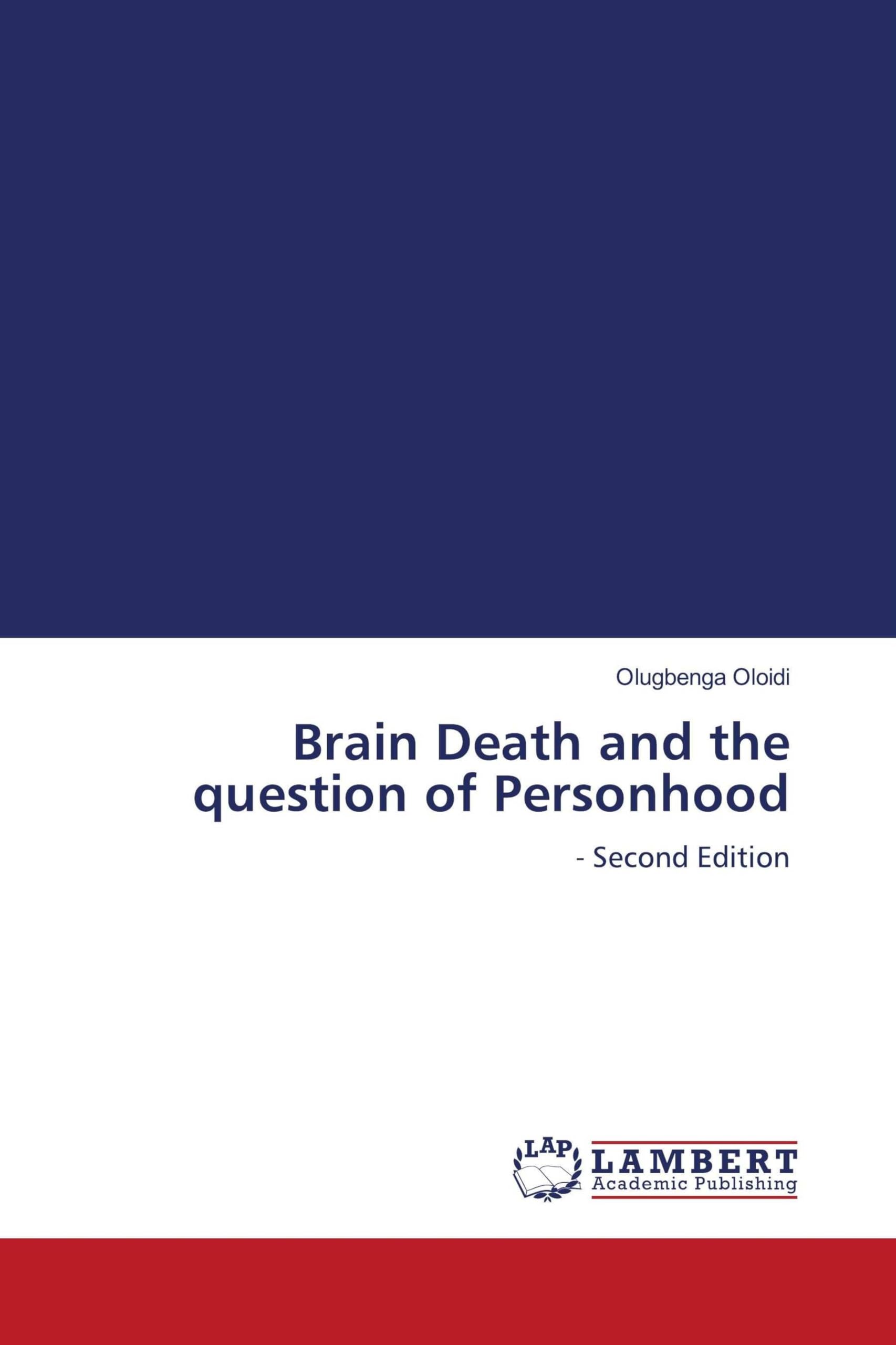 Brain Death and the question of Personhood Philosophy