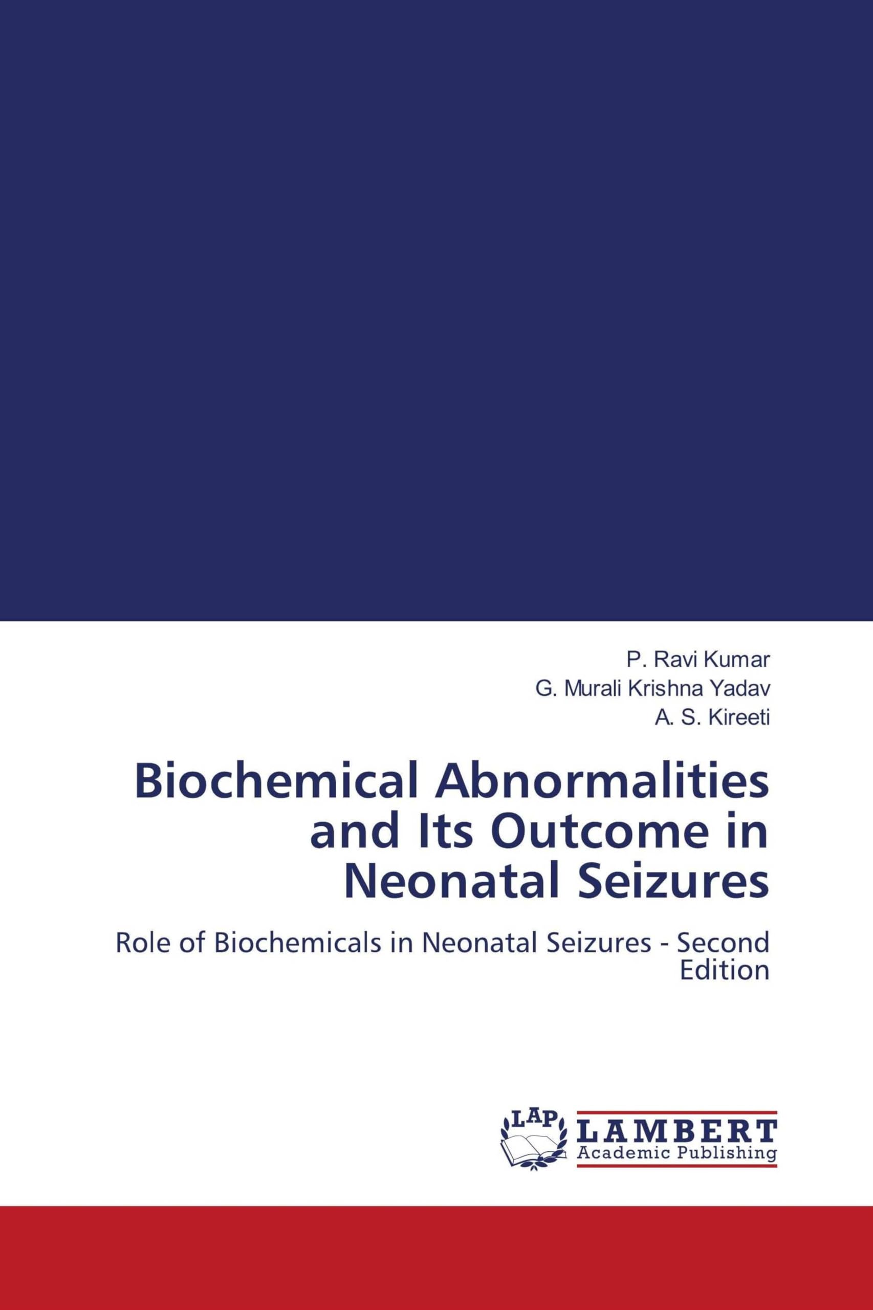 Biochemical Abnormalities and Its Outcome in Neonatal Seizures Medicine
