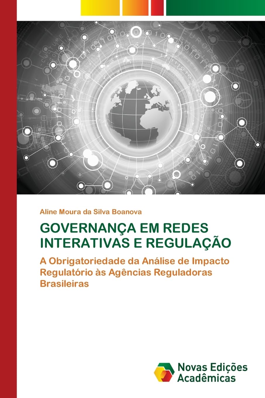 GOVERNANÇA EM REDES INTERATIVAS E REGULAÇÃO Law