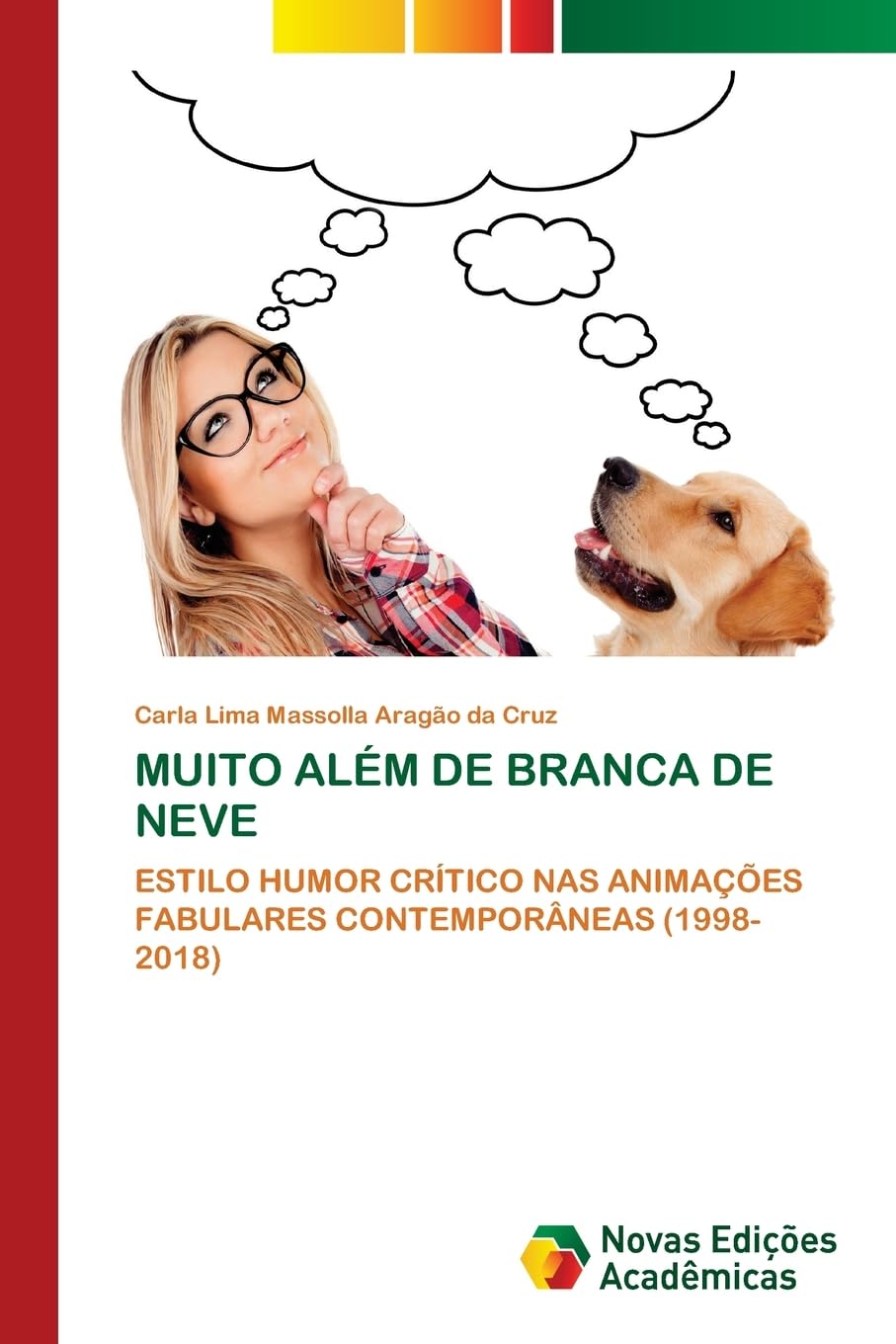 MUITO ALÉM DE BRANCA DE NEVE Film, Art & Culture