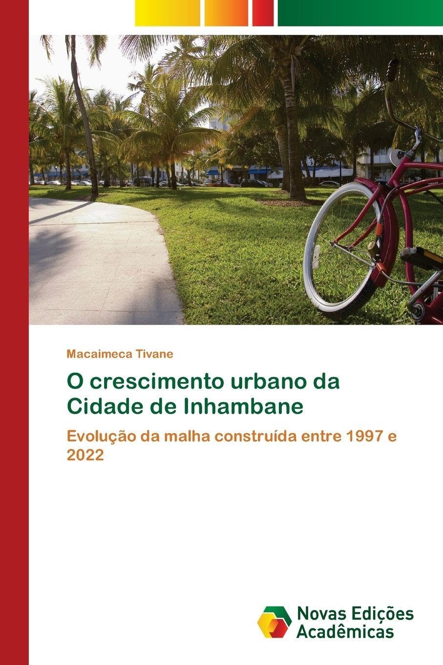 O crescimento urbano da Cidade de Inhambane Business & Technology