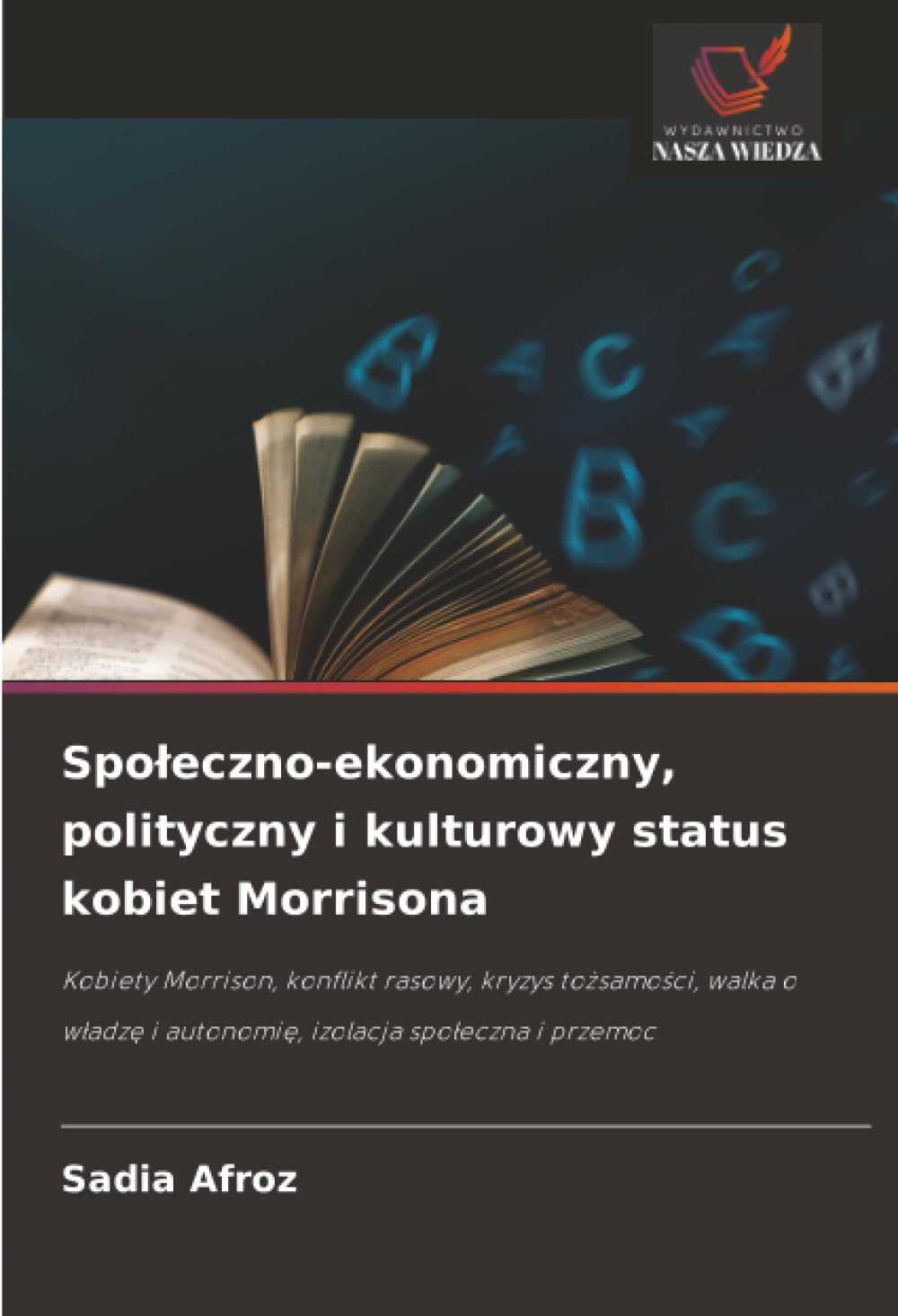 Spo¿eczno-ekonomiczny, polityczny i kulturowy status kobiet Morrisona Social Sciences