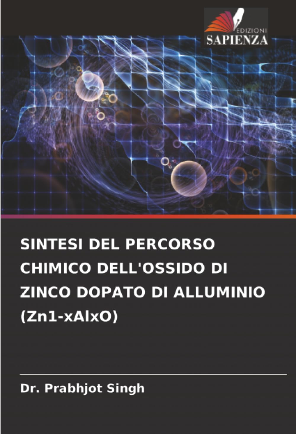 SINTESI DEL PERCORSO CHIMICO DELL'OSSIDO DI ZINCO DOPATO DI ALLUMINIO (Zn1-xAlxO) Law