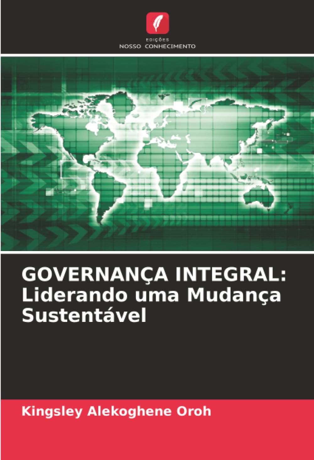 GOVERNANÇA INTEGRAL: Liderando uma Mudança Sustentável Law