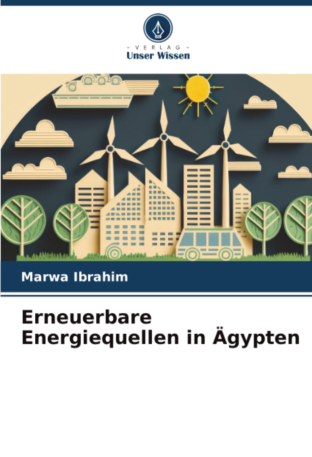 Erneuerbare Energiequellen in Ägypten Business & Technology